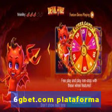 6gbet.com plataforma